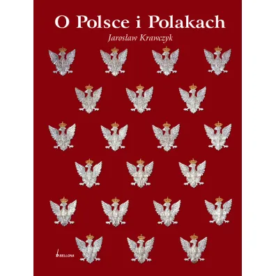 O Polsce i Polakach - Jaros�aw Krawczyk