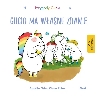 Przygody Gucia. Gucio ma w�asne zdanie - Aurelie Chien Chow Chine
