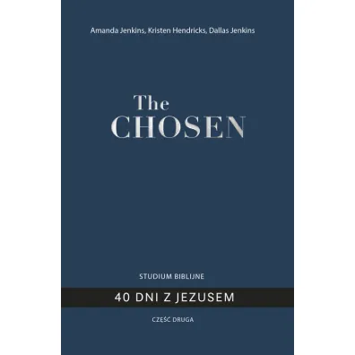 The Chosen 40 dni z Jezusem cz.2 - Amanda Jenkins