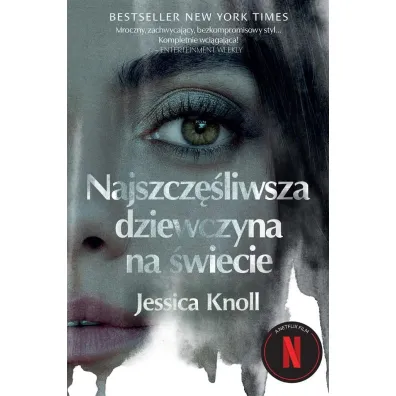 Najszcz�liwsza dziewczyna na �wiecie - Jessica Knoll