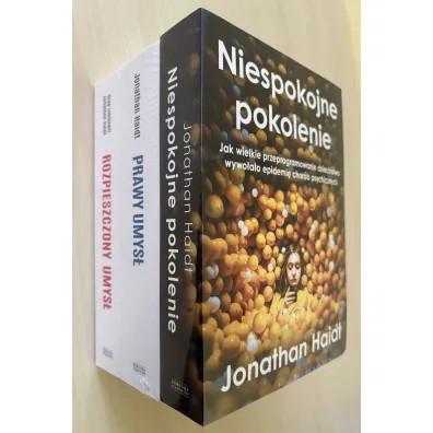 Pakiet: Niespokojne pokolenie, Prawy umys�, Rozpieszczony umys� - Jonathan Haidt