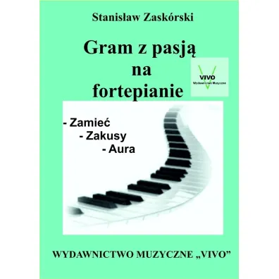 Gram z pasj� na fortepianie - Stanis�aw  Zask�rski