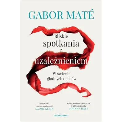 Bliskie spotkania z uzale�nieniem. W �wiecie g�odnych duch�w