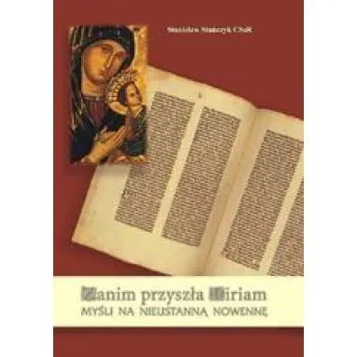 Zanim przysz�a Miriam - Stanis�aw Sta�czyk CSsR