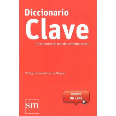 Diccionario Clave de uso del espanol actual + dost�p online - Gabriel Garcia Marquez