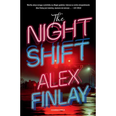 The Night Shift - Alex Finlay