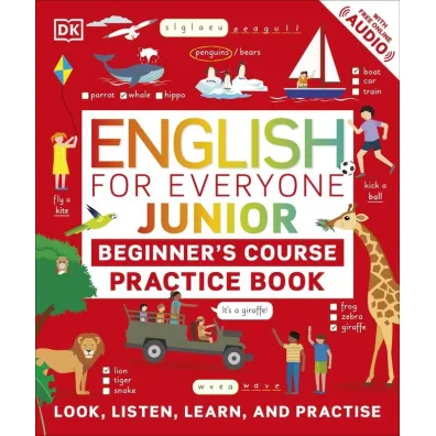 English for Everyone Junior Beginner's Practice Book. Look, Listen, Learn, and Practise wer. angielska