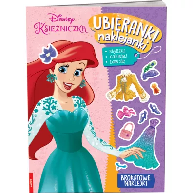 Disney Ksiniczka. Ubieranki, naklejanki
