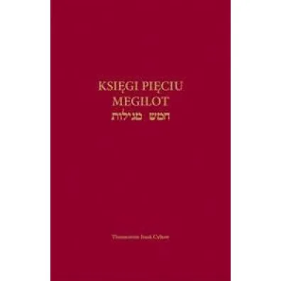 Ksi�gi Pi�ciu Megilot - Izaak Cylkow