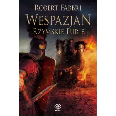 Rzymskie Furie. Wespazjan. Tom 7 - Robert Fabbri