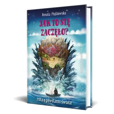 Jak to si� zacz�o? Mity o powstaniu �wiata
