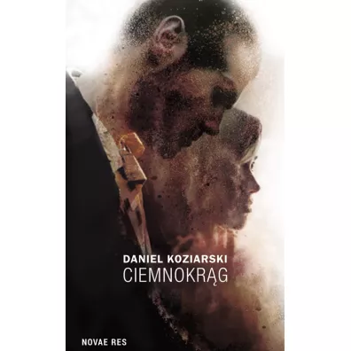 Ciemnokr�g - Daniel Koziarski