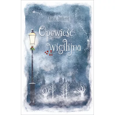 Opowie�� wigilijna - Louisa May Alcott, Charles Dickens