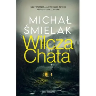 Wilcza chata - Micha� �mielak