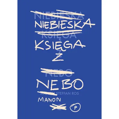 Niebieska Ksi�ga z Nebo - Manon Steffan Ros