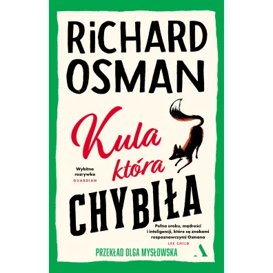 Kula, kt�ra chybi�a. Czwartkowy Klub Zbrodni. Tom 3 - Richard Osman
