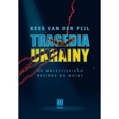 Tragedia Ukrainy - Kees Van der Pijl