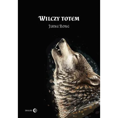 Wilczy totem - Jiang Rong