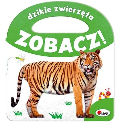 Zobacz Dzikie zwierz�ta