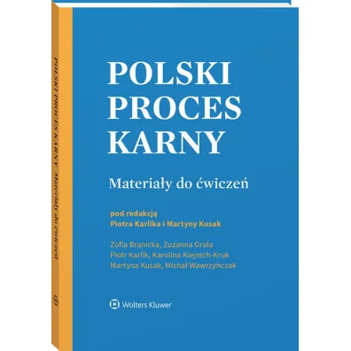 Polski proces karny. Materia�y do �wicze�