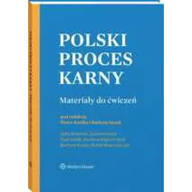 Polski proces karny. Materia�y do �wicze�