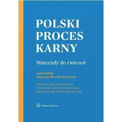 Polski proces karny. Materia�y do �wicze�