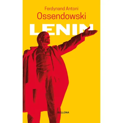 Lenin - Antoni Ferdynand Ossendowski