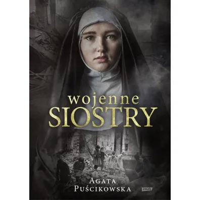 Wojenne siostry - Agata Pu�cikowska
