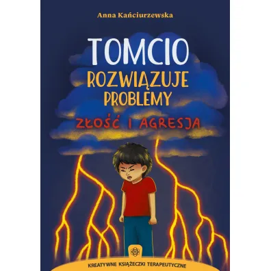 Tomcio rozwi�zuje problemy z�o�� i agresja