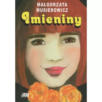 Imieniny. Je�ycjada. Tom 12 - Ma�gorzata Musierowicz