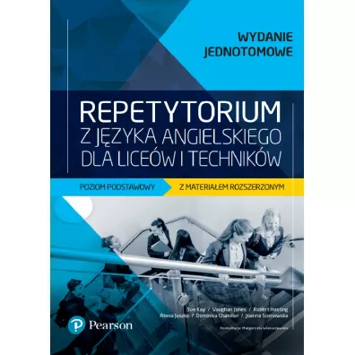 Repetytorium z jzyka angielskiego dla licew i technikw. Poziom podstawowy z materiaem rozszerzonym + Ksika w wersji cyfrowej