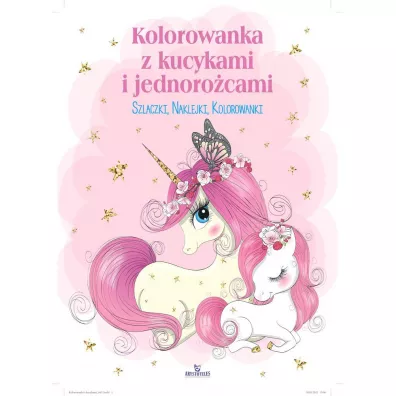 Kolorowanka z kucykami i jednoro�cami (z brokatem)