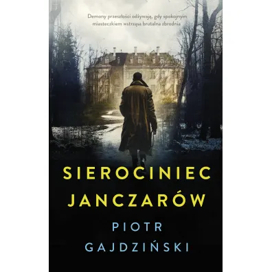 Sierociniec janczar�w - Piotr Gajdzi�ski