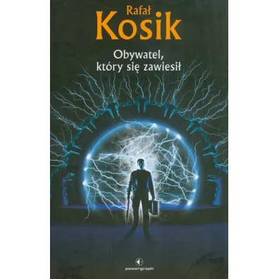 Obywatel, kt�ry si� zawiesi� - Rafa� Kosik
