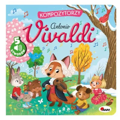 Kompozytorzy. Antonio Vivaldi. Ksi��ka z panelem d�wi�kowym