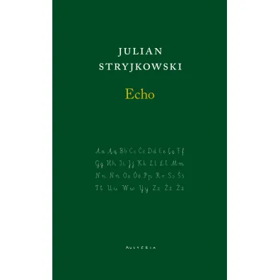 Echo - Julian Stryjkowski
