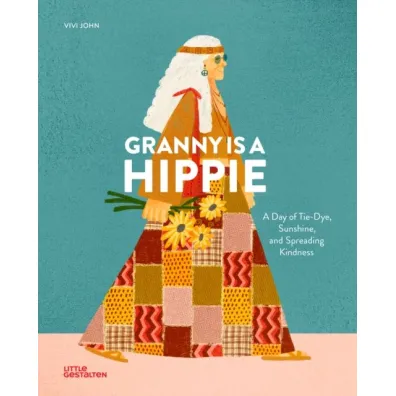 Granny Is a Hippie - Carolina  Amell