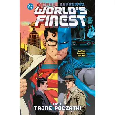 Batman/Superman. World`s Finest. Tom 5. Tajne pocz�tki - Steve Pugh, Mark Waid, Travis  Moore