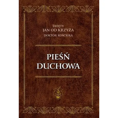 Pie�� duchowa - �wi�ty Jan od Krzy�a
