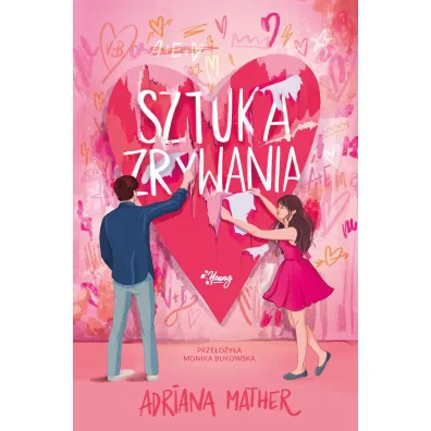 Sztuka zrywania - Adriana Mather