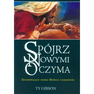 Sp�jrz nowymi oczyma - Ty Gibson