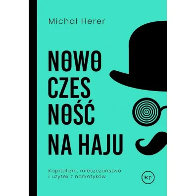 Nowoczesno�� na haju - Micha� Herer