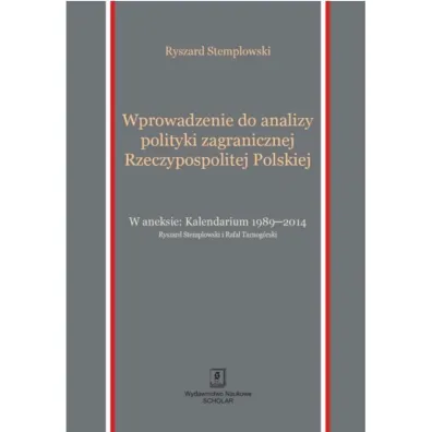 Wprowadzenie do analizy polityki zagranicznej Rzeczypospolitej Polskiej - Ryszard Stemplowski