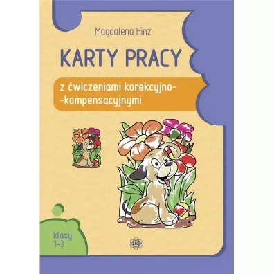 Karty pracy z wiczeniami korekcyjno-kompensacyjnymi. Klasy 1-3 - Magdalena Hinz