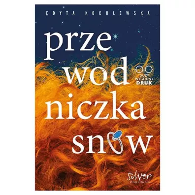 Przewodniczka sn�w - Edyta  Kochlewska