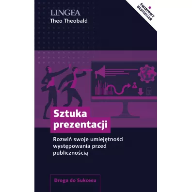Sztuka prezentacji. Rozwi� swoje umiej�tno�ci wyst�powania przed publiczno�ci� - Theobald Theo