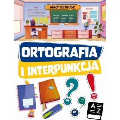 Ma�y geniusz. Ortografia i interpunkcja