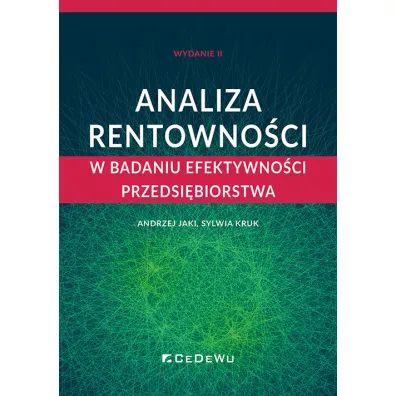 Analiza rentowno�ci w badaniu efektywno�ci.. w.2 - Jaki Andrzej, Sylwia  Kruk