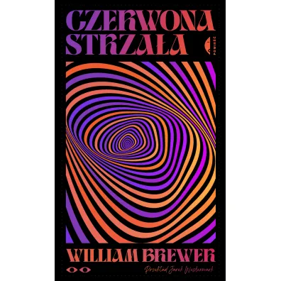 Czerwona strza�a - Jarek Westermark, William Brewer