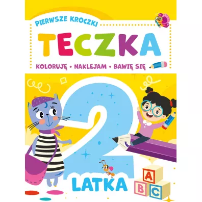 Pierwsze kroczki. Teczka 2-latka